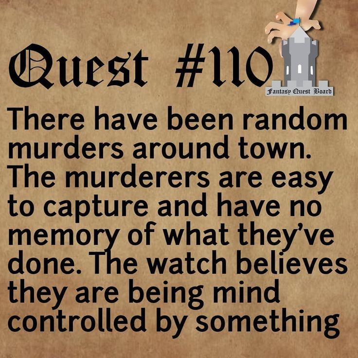 an old paper with the text quest 10 there have been random murders around town