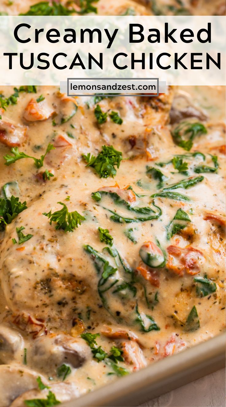 creamy baked tuscann chicken in a casserole dish