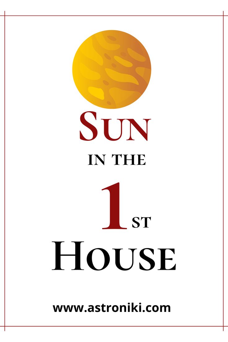 the sun in the 1 st house sign with an orange and yellow circle above it