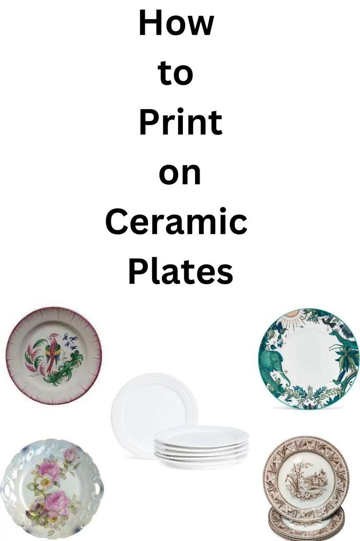 How to Print on Ceramic Plates Print On Plates, Ceramic Decals Image Transfers, Diy Plates Decorating, How To Paint On Ceramic Plates, Paint On Plates Diy, Writing On Plates, Diy Plate Painting, Platter Painting Ideas, Sublimation Plates