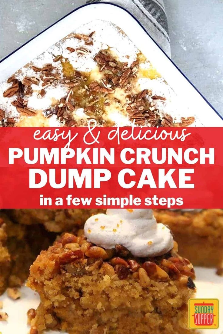 a close up of a piece of cake on a plate with the words easy and delicious pumpkin crunch dump cake