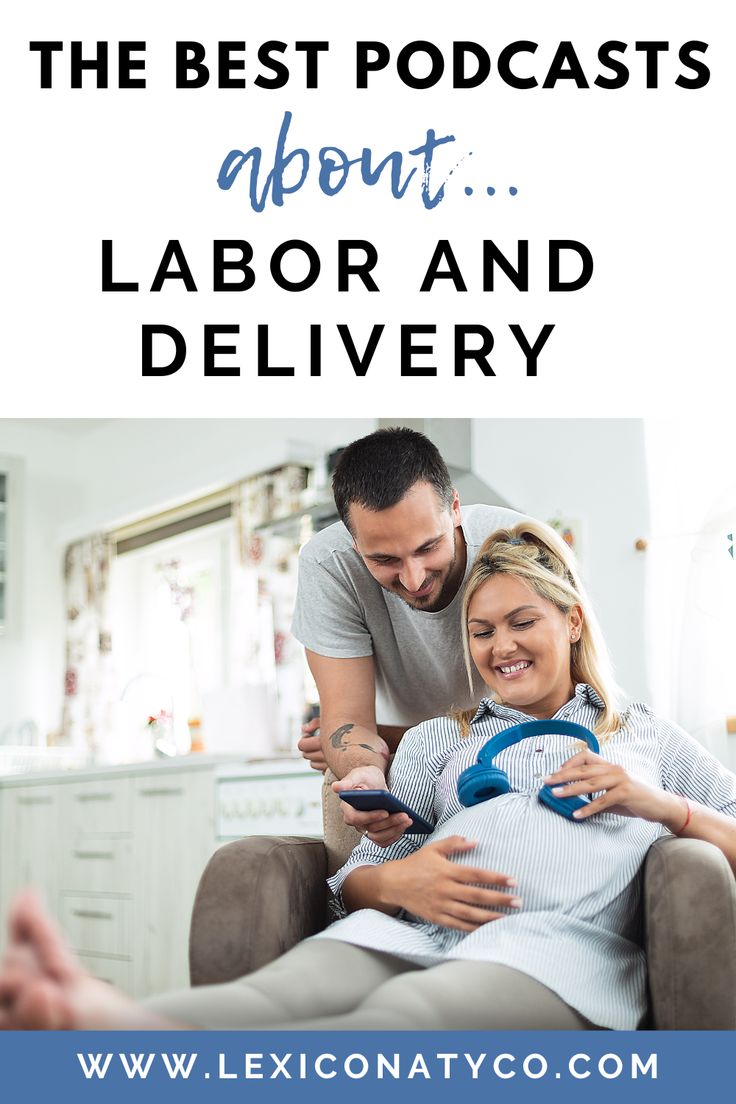 a man and woman sitting on a couch with the text, the best podcast about labor and delivery