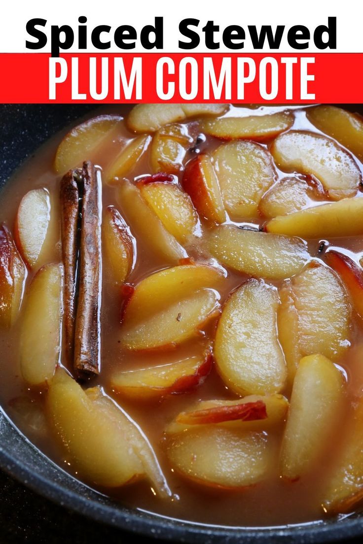 a bowl filled with apples and spices next to the words spiced stew plum compote