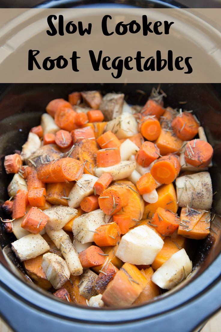 slow cooker root vegetables in a crock pot with text overlay that reads slow cooker root vegetables