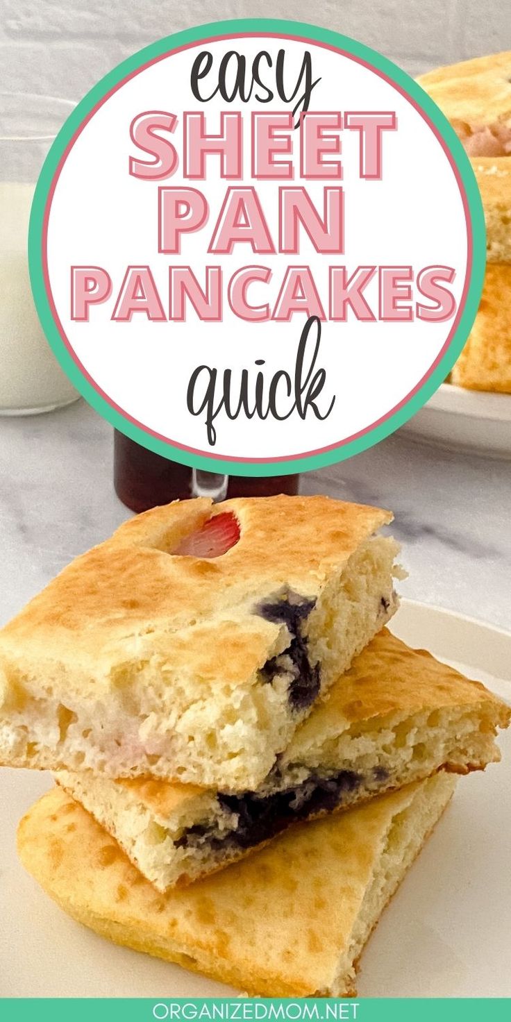 easy sheet pan pancakes stacked on top of each other with text overlay reading easy sheet pan pancakes quick