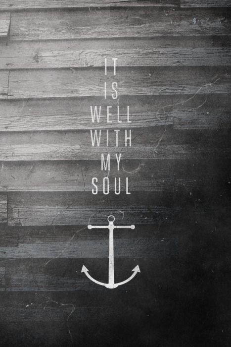 an anchor with the words is well with my soul written on it in white chalk