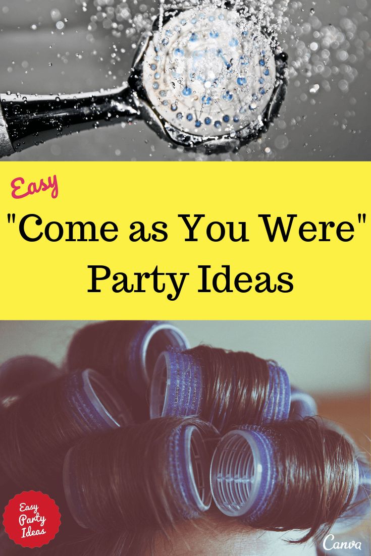 the words, come as you were party ideas are in front of an image of a hair dryer