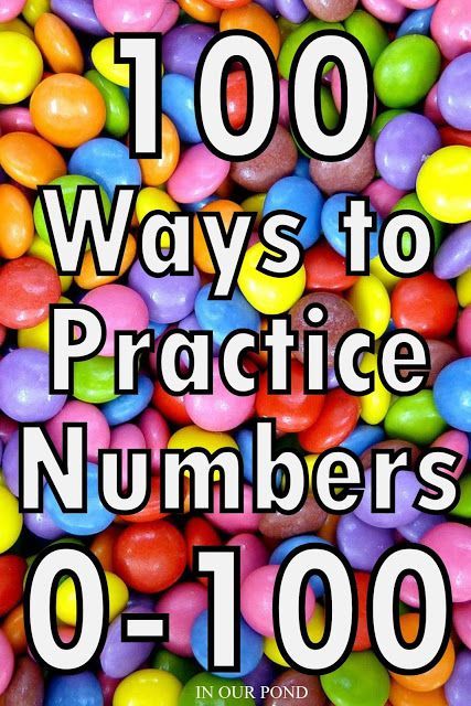 a pile of candy with the words, 100 ways to practice numbers 0 - 100