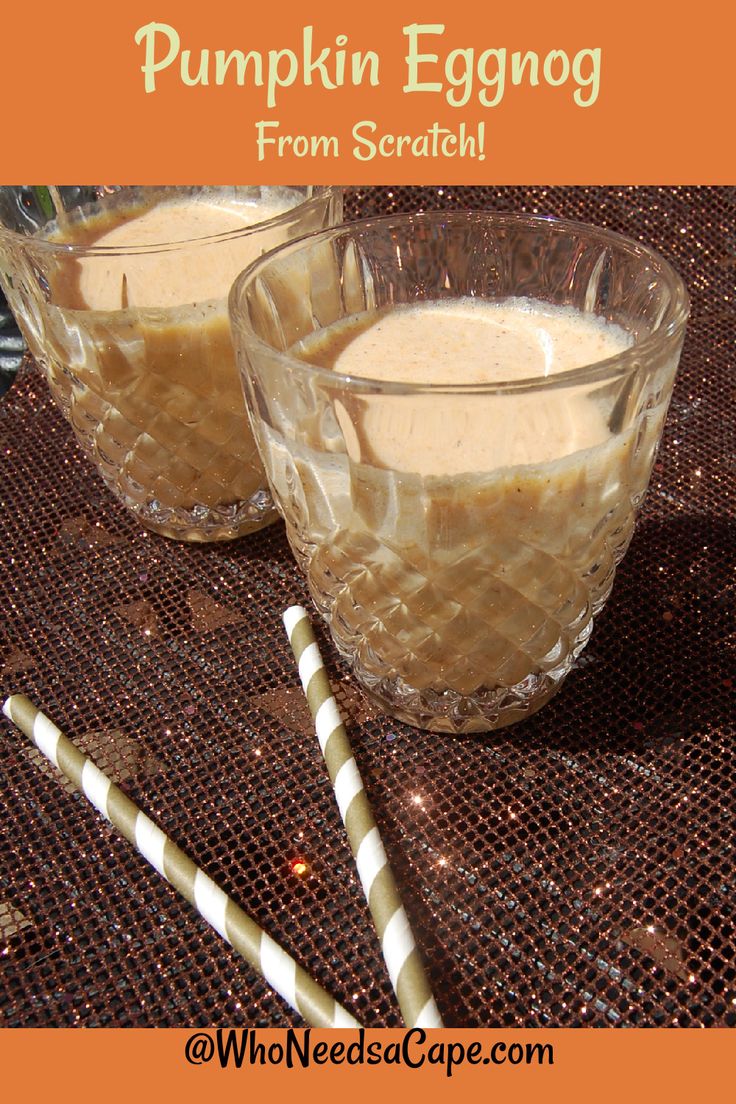 pumpkin eggnog from scratch recipe in two glasses with straws on the side