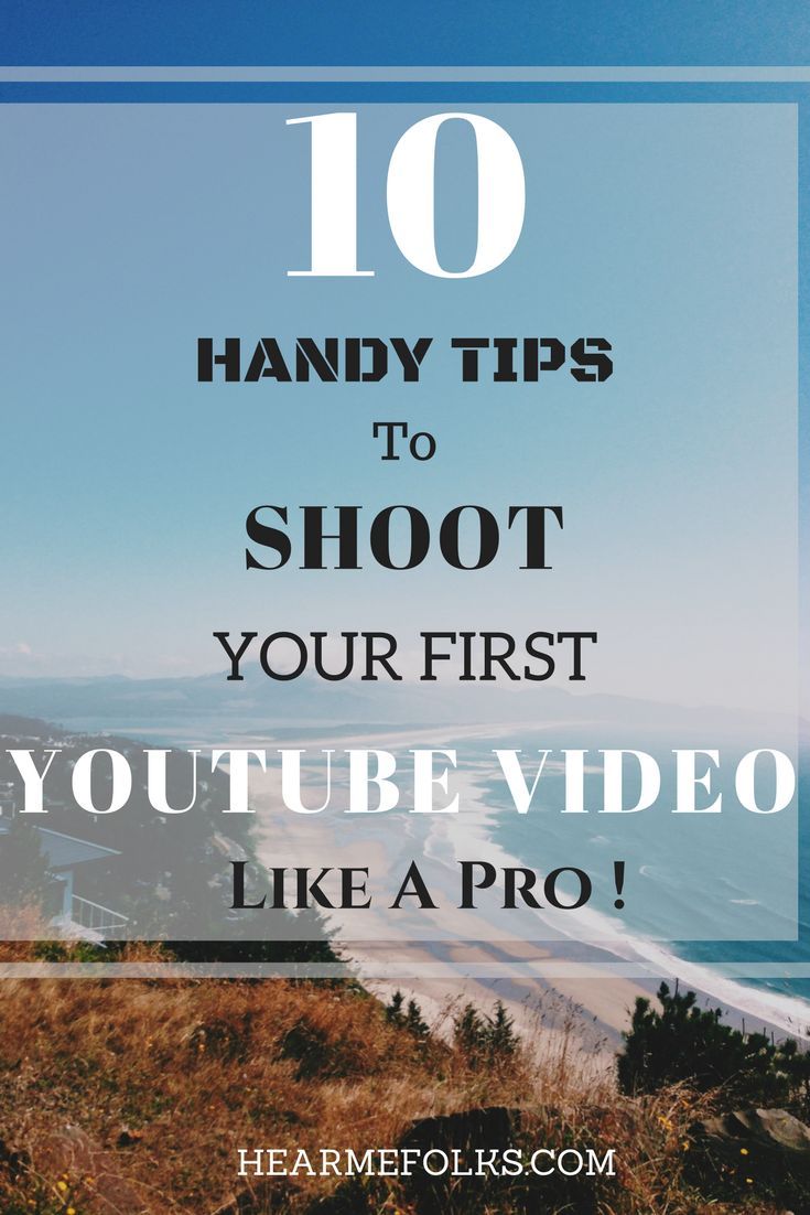 a beach with the words 10 handy tips to shoot your first youtube video like a pro