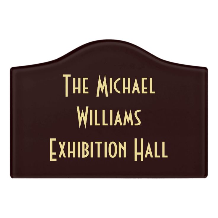 a sign that says the michael williams exhibition hall