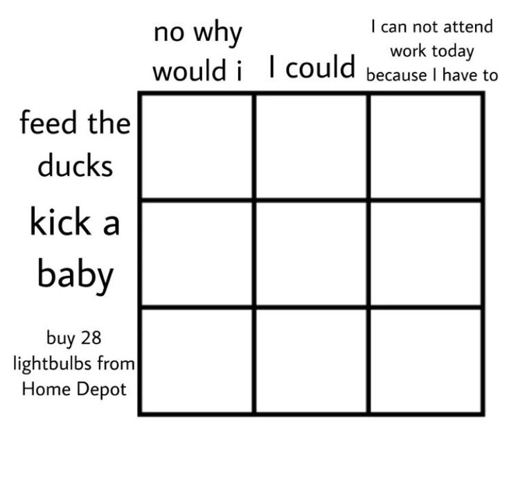 a square with words that say no why would i could't duck kick a baby?