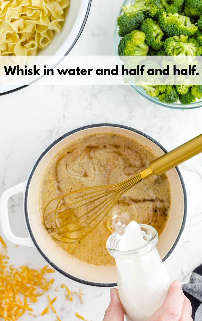 the ingredients to make broccoli and cheese pasta in a blender with text overlay that reads, whisk in water and half and half