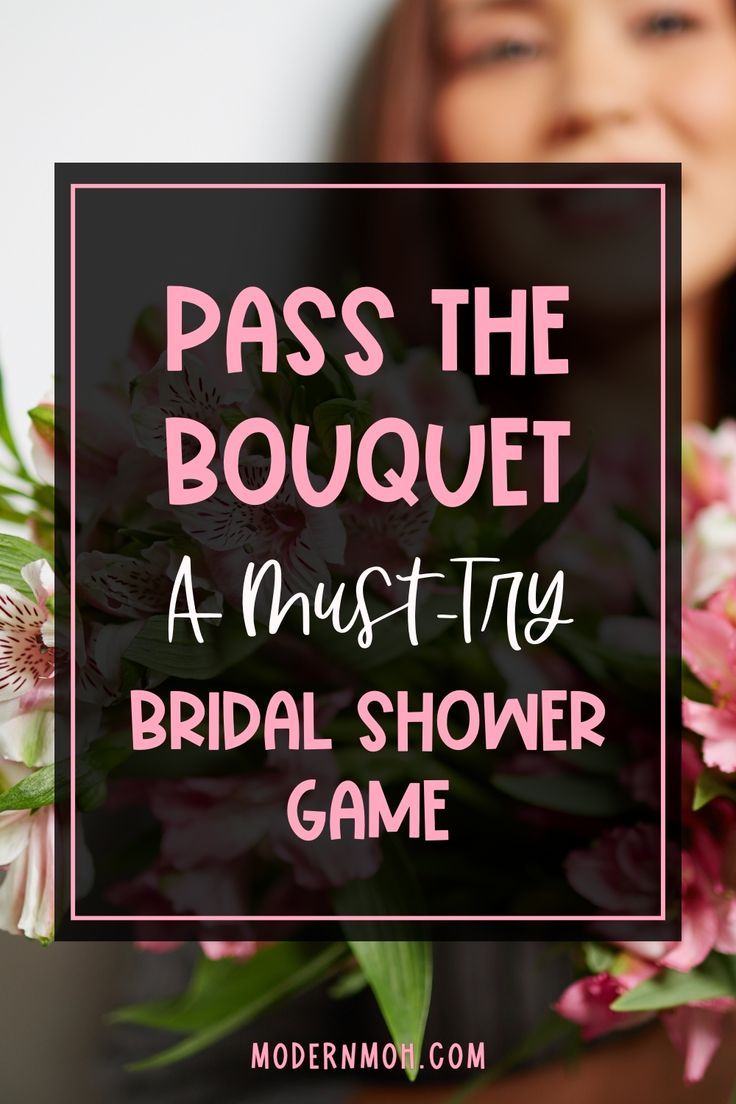 a woman holding flowers with the text pass the bouquet a must try bridal shower game