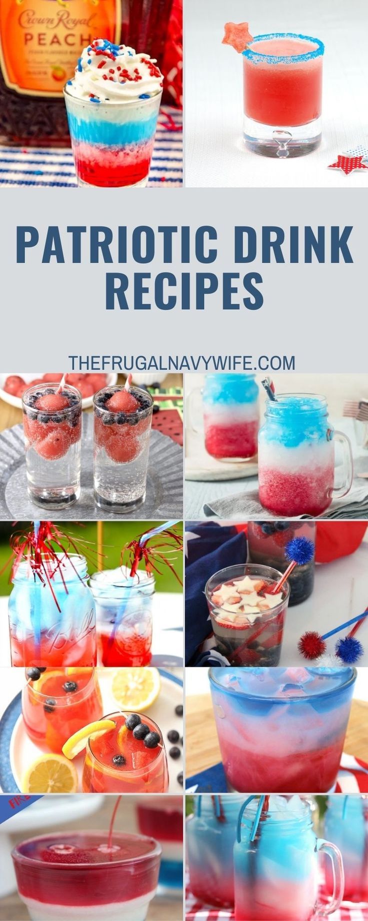 patriotic drink recipes that are perfect for the 4th of july and fourth of july celebrations