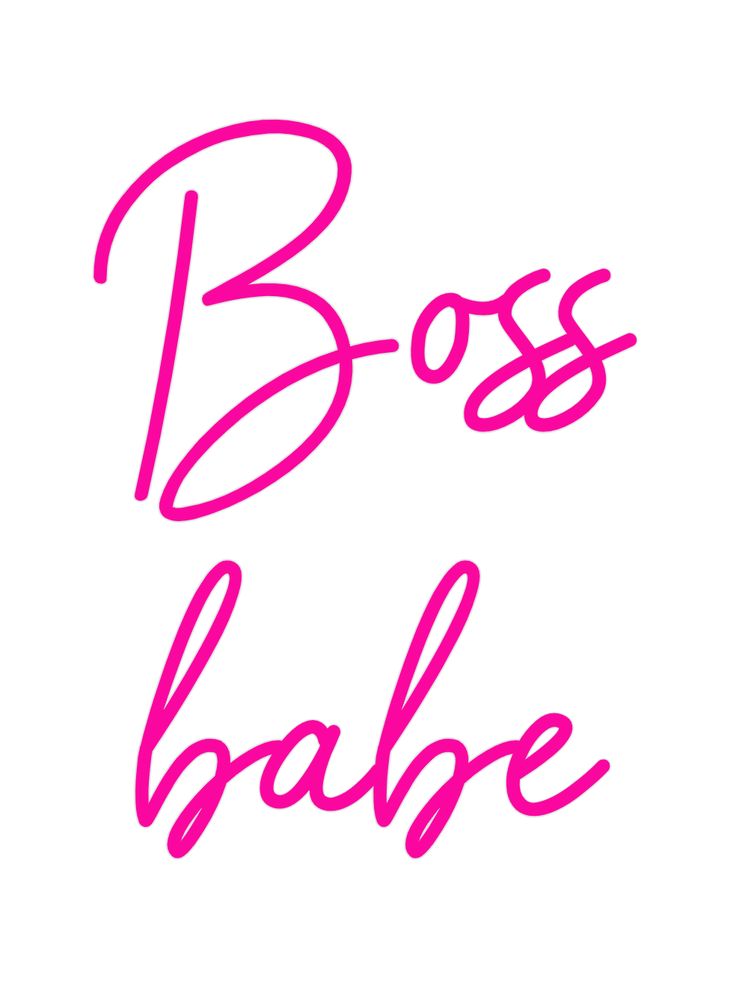 the word boss babe written in pink ink