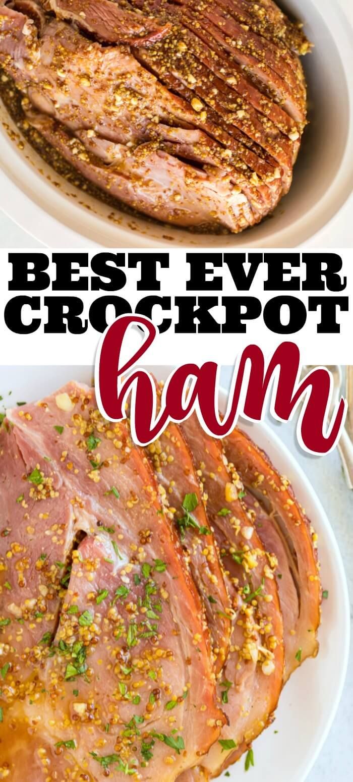 the best ever crockpot ham recipe is shown in this collage with text overlay