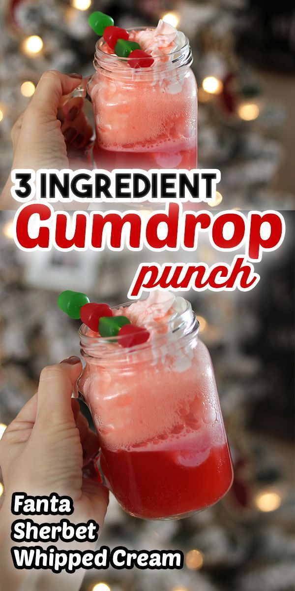 three ingredient gumdrop punch recipe in a mason jar with text overlay that reads, 3 ingredient gumdrop punch fanta sherbet whipped cream