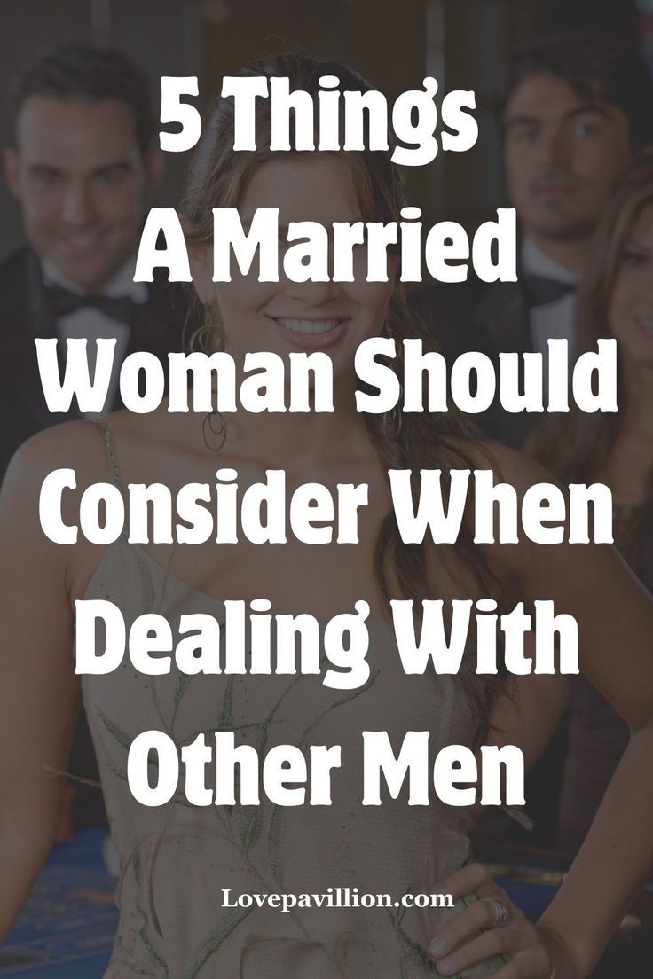 Things A Married Woman Should Consider When Dealing With Other Men Strong Marriage, Single And Happy, Marriage Problems, Love Problems, Marriage Tips, Happy Relationships, Relationship Problems, Emotional Connection, Married Woman