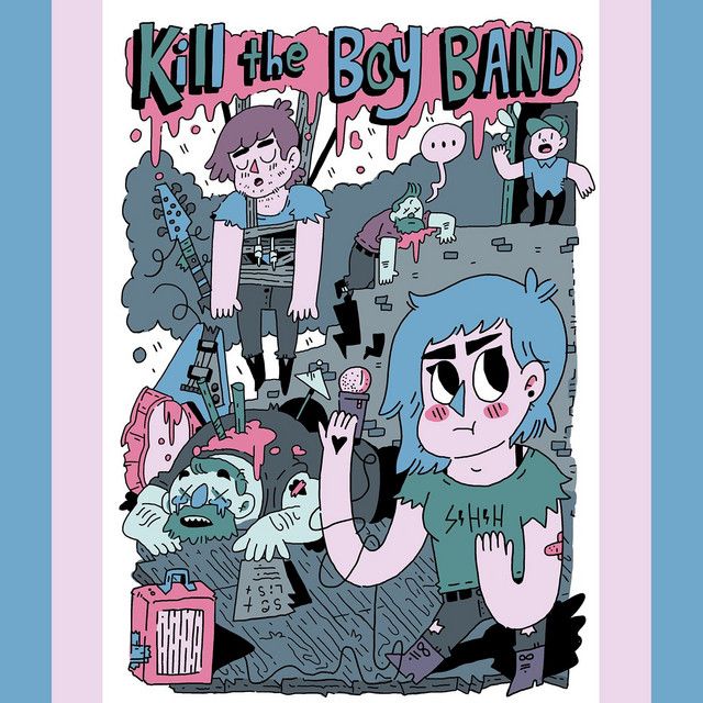 an illustration of a girl with blue hair surrounded by monsters and text that reads kill the boy band