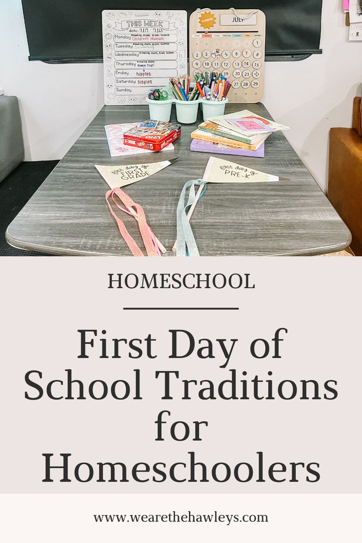 the first day of school traditions for homeschoolers is on display in front of a blackboard