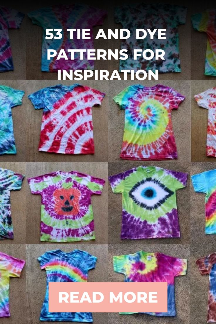 tie - dye patterns for t - shirts are displayed on a table with the words read more