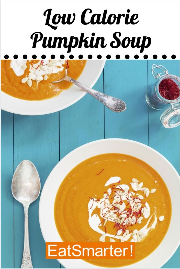 two bowls of pumpkin soup with text overlay reading low calorie pumpkin soup