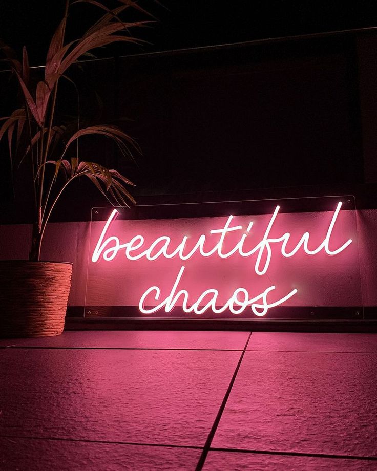 Beautiful Chaos Neon Sign Outside Neon Sign, Inspiring Neon Signs, Neon Lights Words Signs, Neon Signs Inspiration, Neon Sign Words Inspiration, Neon Light Pink Aesthetic, Neon Signs Office Space, Pink Neon Sign Bedroom, Neon Sign Wallpaper Aesthetic