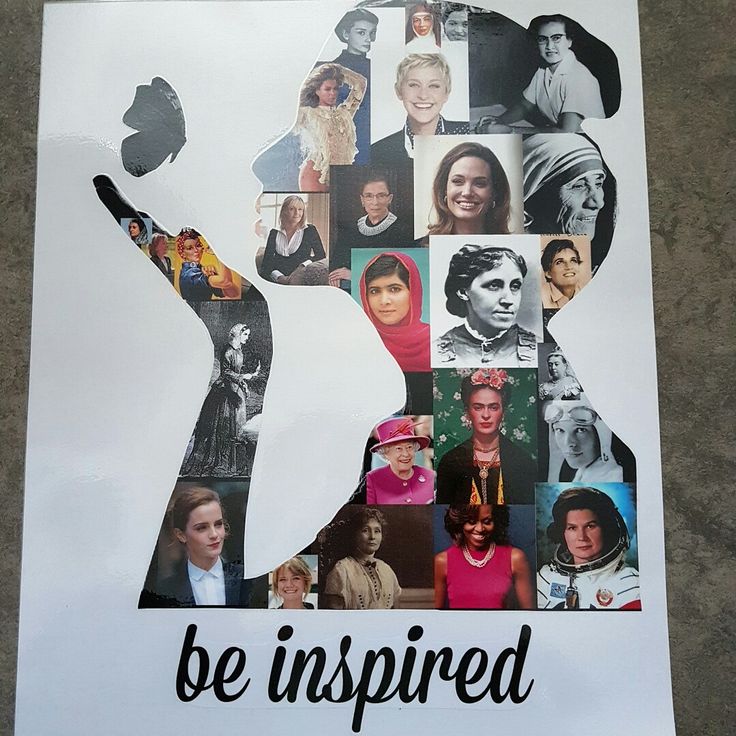 a poster with the words be inspired written in black and white, surrounded by images of women