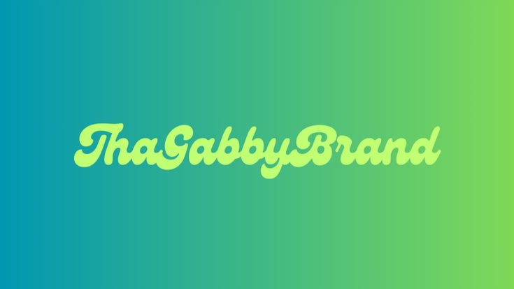 ThaGabbyBrand | Content Creator