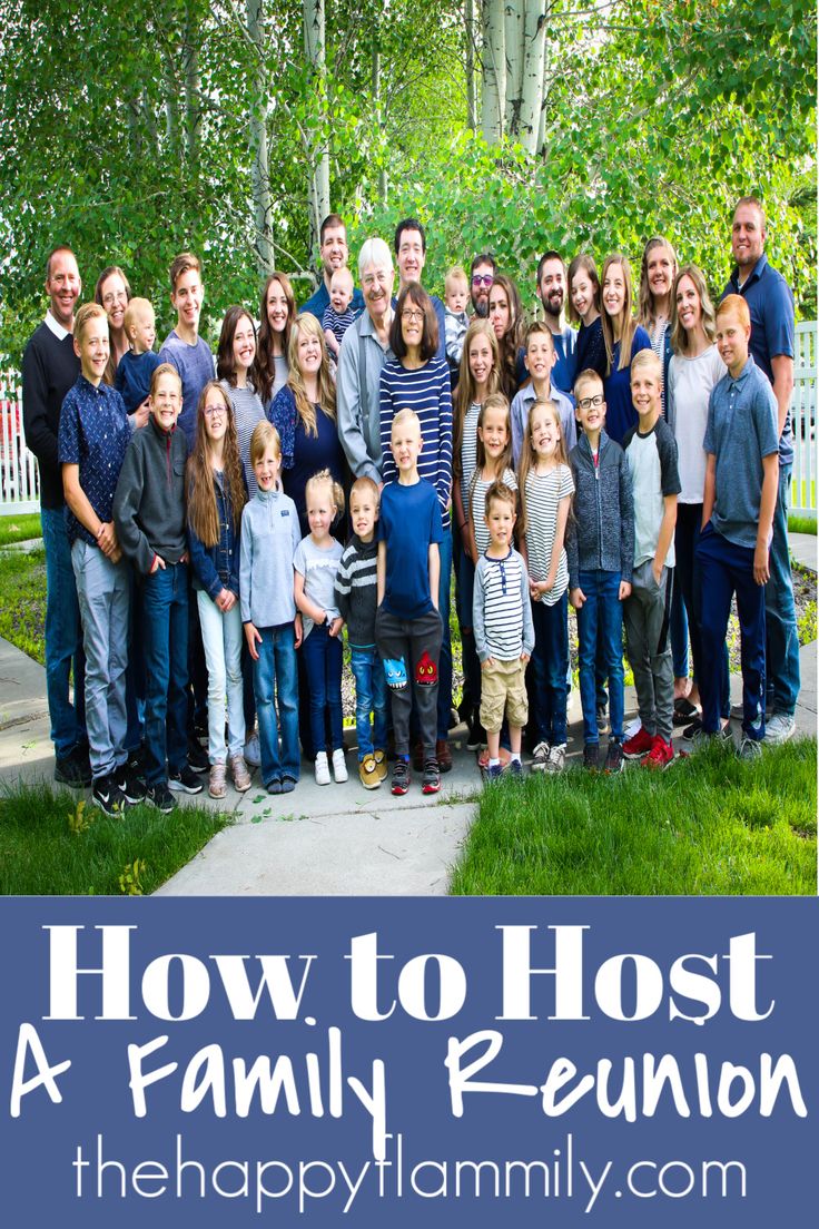 a family posing for a photo with the words how to host a family reunion on it