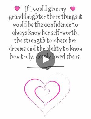 an image of a heart with the words if i could give my granddaughter there things it would