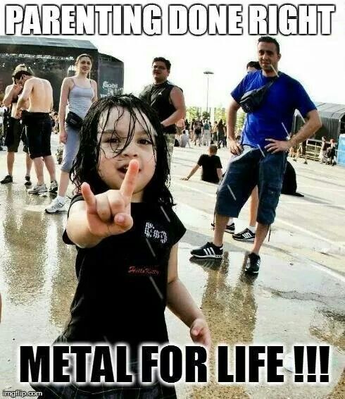 This will be my child! Metal Quote, Metal Meme, Rock Argentino, Metal Chicks, Parenting Done Right, Band Humor, Power Metal, Heavy Metal Music, Mötley Crüe