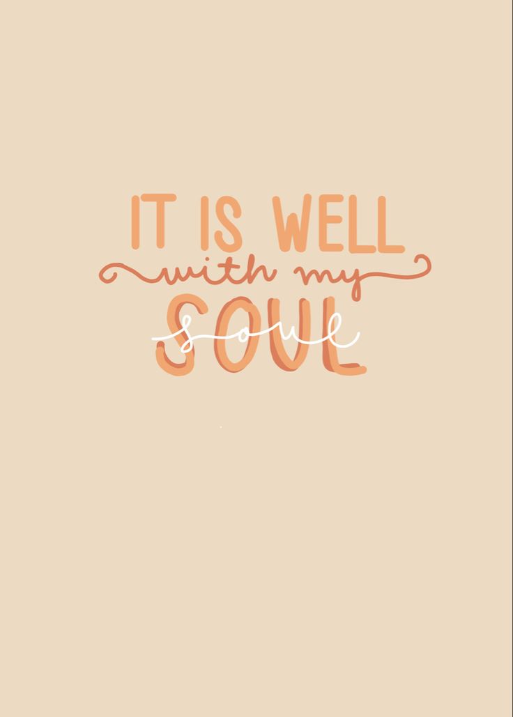 it is well within my soul