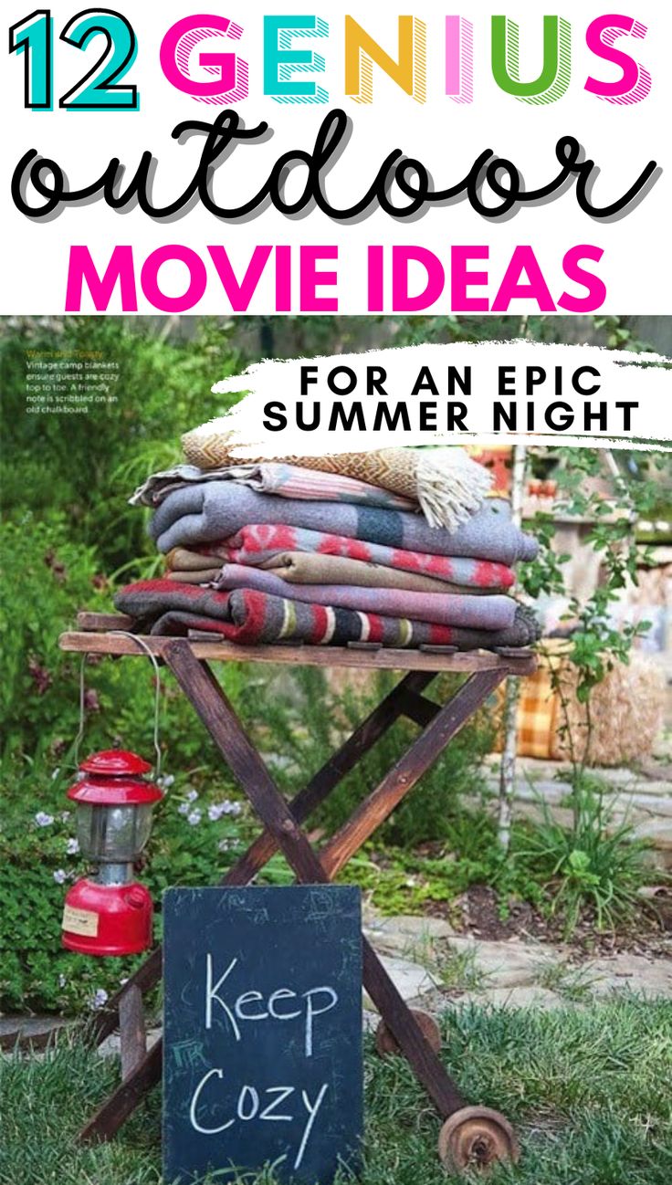 a sign that reads 12 genius outdoor movie ideas for an epic summer night