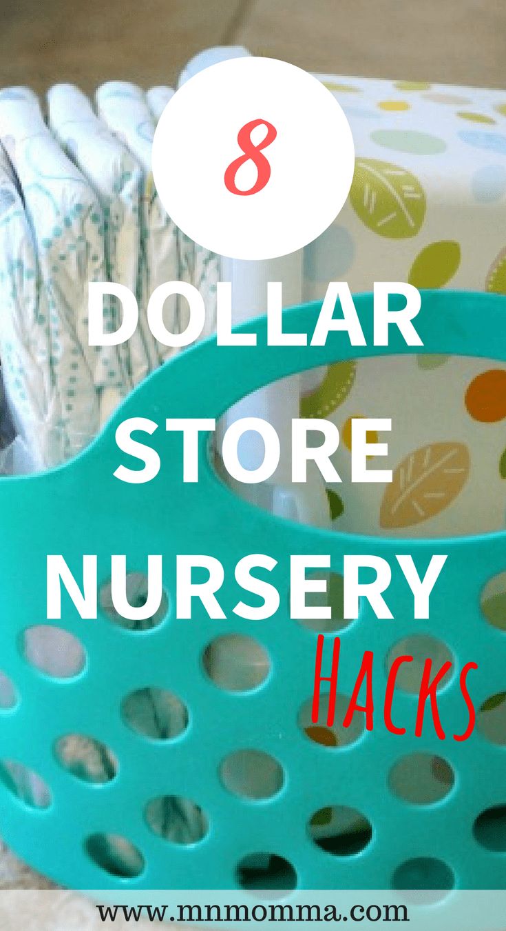 dollar store nursery hacks with the title 8 dollar store nursery hacks