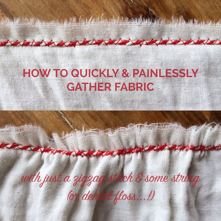 two pieces of white fabric with red stitching on them, and the words how to quickly & painlessly gather fabric