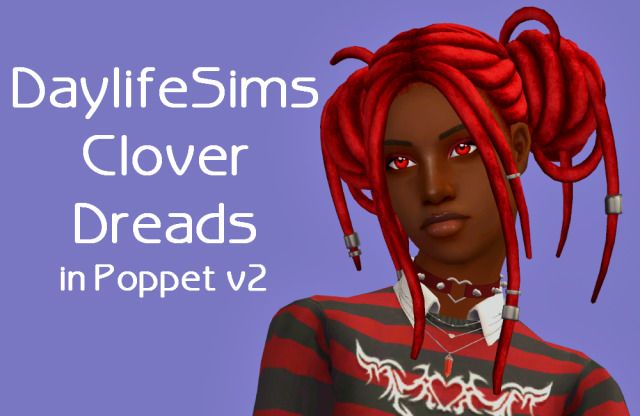 a woman with red dreadlocks is wearing a striped shirt and has the words daylife sims clover dreads in proper v2