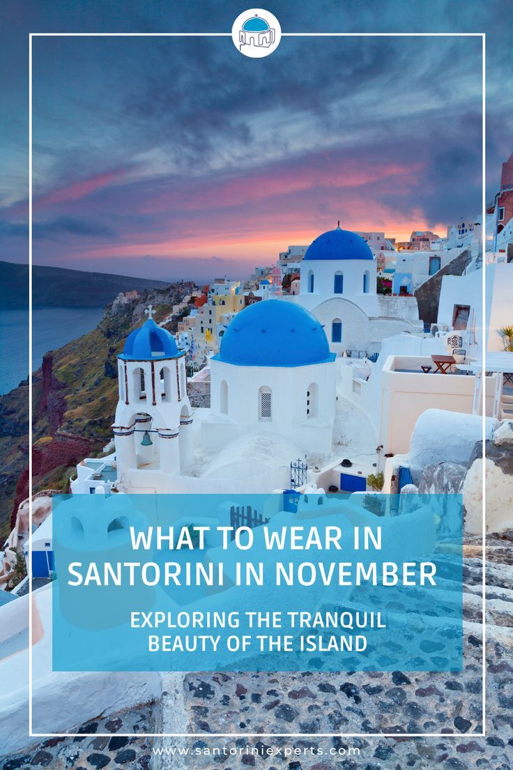 the blue and white buildings with text overlay that reads what to wear in san antonio in november exploring the tranquil beauty of the island