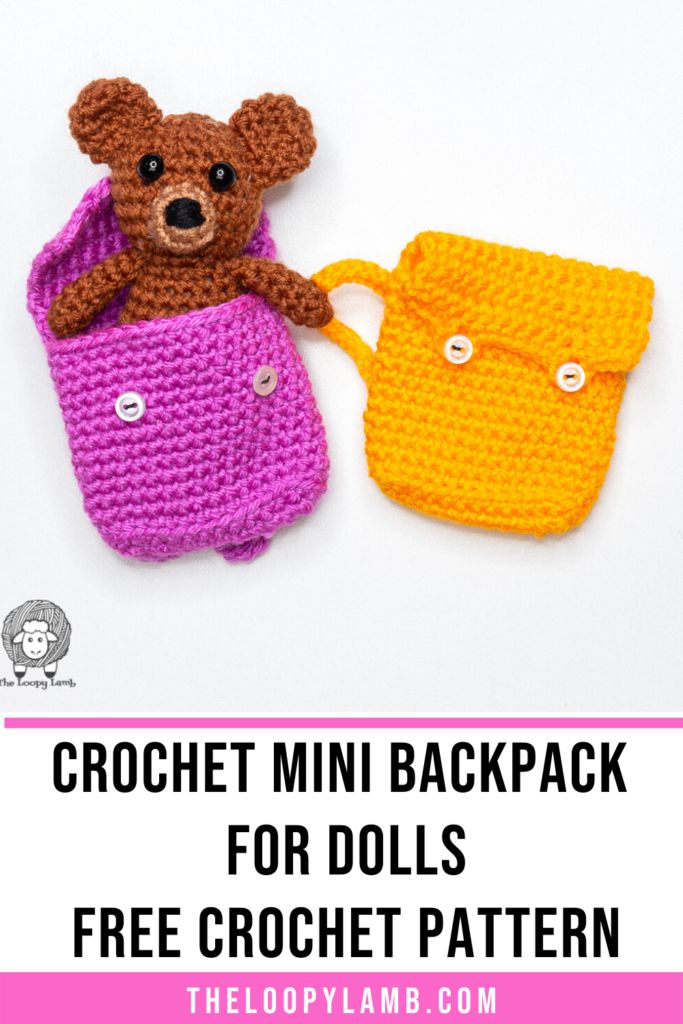 crochet mini backpack for dolls with text overlay that reads, crochet mini backpack for dolls free crochet pattern