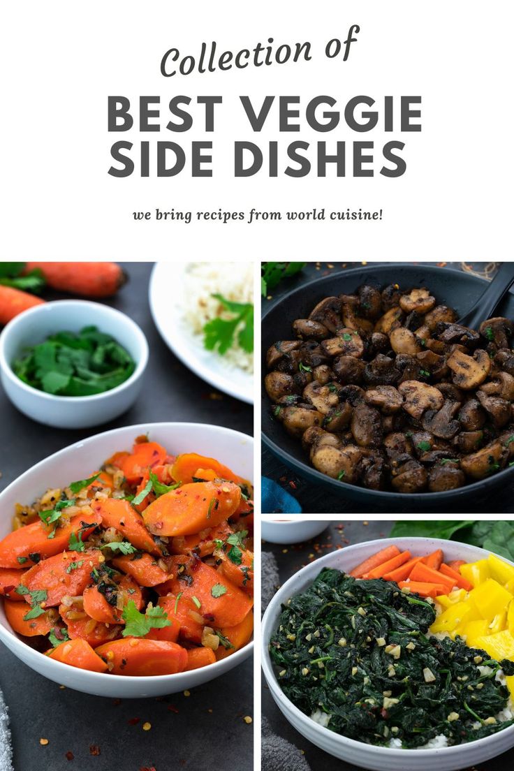 the collection of best veggie side dishes