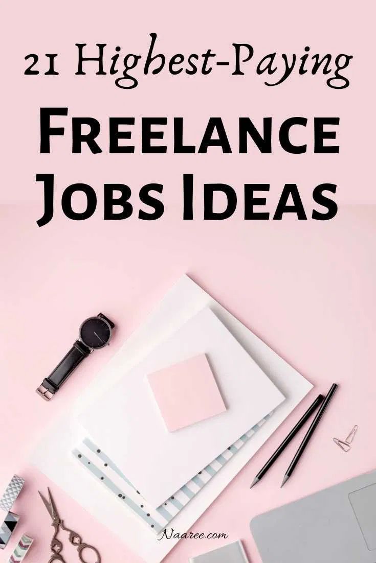 a pink desk with office supplies and the words, 21 highest paying freelance jobs ideas