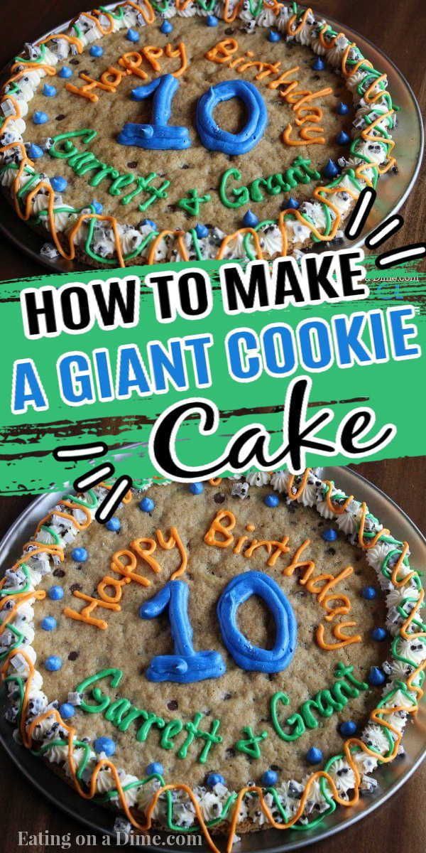 how to make a giant cookie cake