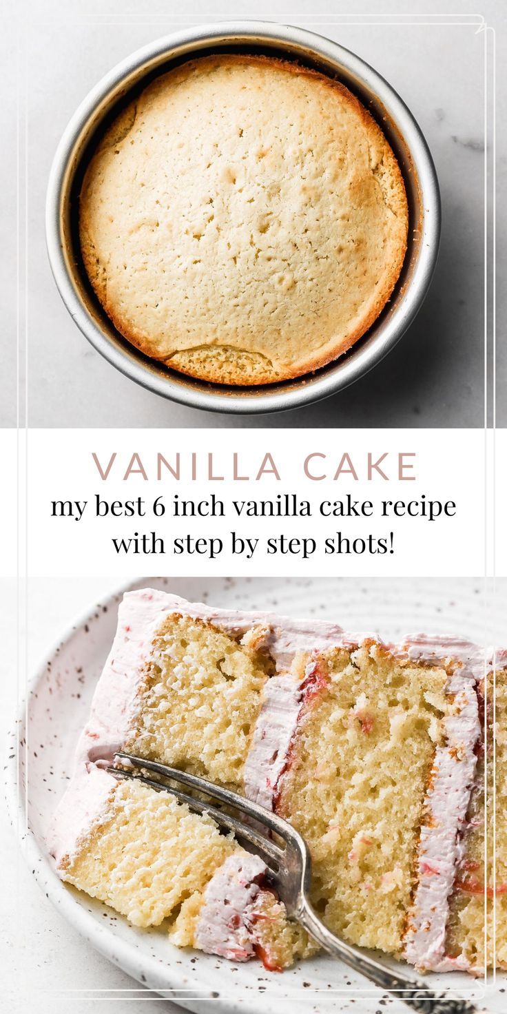 vanilla cake recipe with step by step instructions on how to make the best vanilla cake