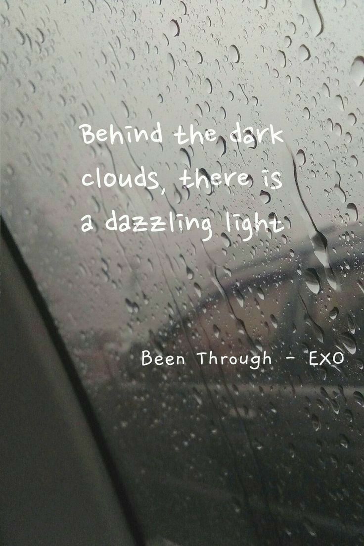 rain drops on the windshield of a car with a quote from ben through - exo