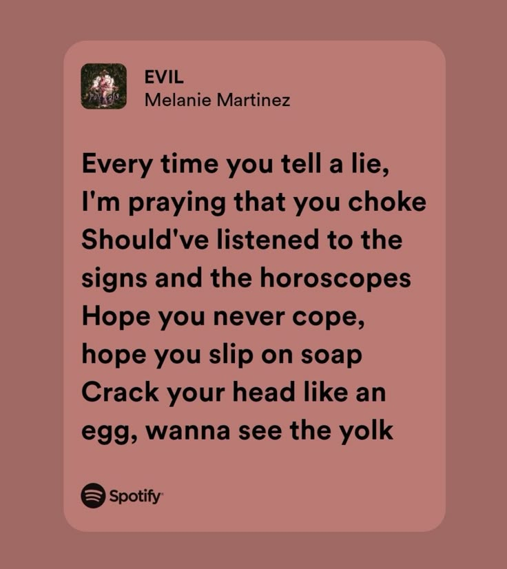 Melanie Lyrics, Melanie Martinez Lyrics, Melanie Martinez Songs, Relatable Lyrics, Meaningful Lyrics, Giving Up On Life, Spotify Lyrics, Favorite Lyrics, Me Too Lyrics