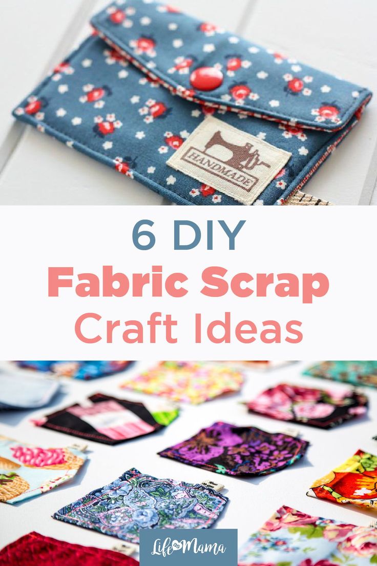 fabric scrap craft ideas with text overlay that reads 6 diy fabric scrap craft ideas