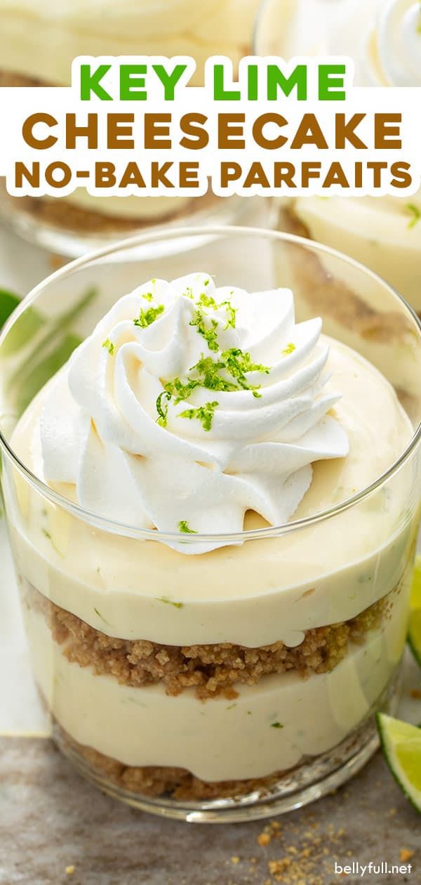 key lime cheesecake no - bake parfaits in a glass dish with whipped cream on top