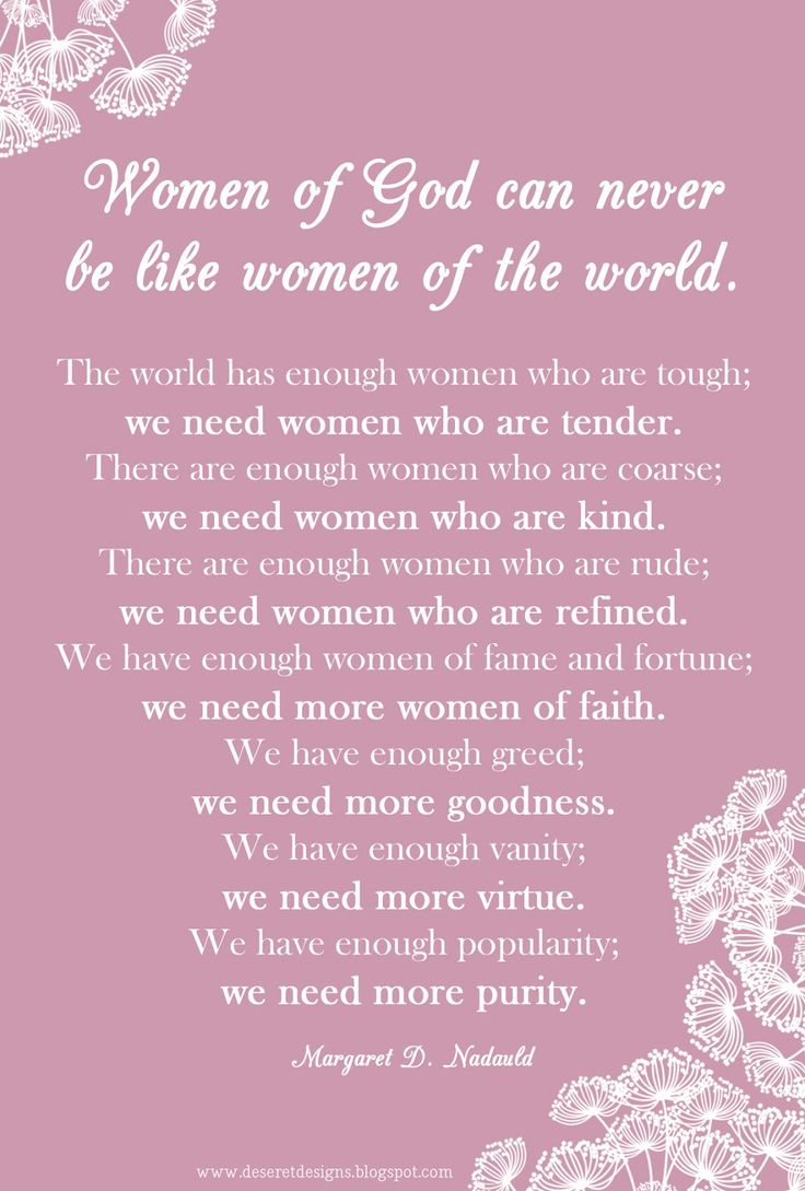 a poem written in white on a pink background with flowers and the words women of god can never be like women of the world