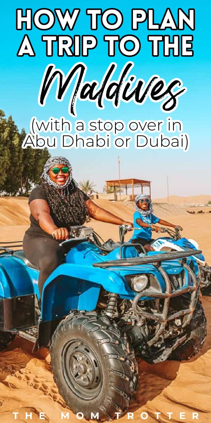 a woman riding an atv in the desert with text overlay that reads how to plan a trip to the middle east